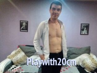 Playwith20cm