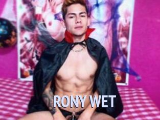 RONY_WET