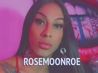 ROSEMOONROE