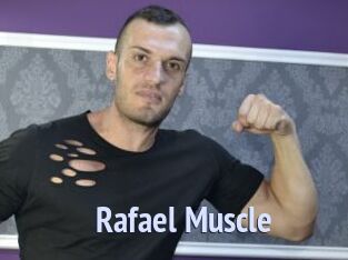 Rafael_Muscle