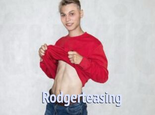 Rodgerteasing