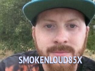 SMOKENLOUD85X
