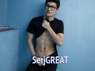 SerjGREAT