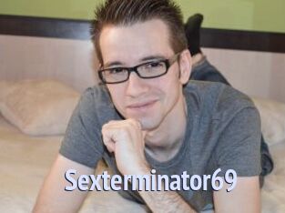 Sexterminator69