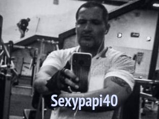 Sexypapi40
