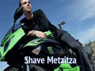 Shave_Metzitza