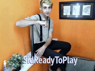 SidReadyToPlay