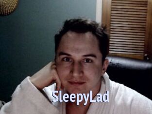 SleepyLad