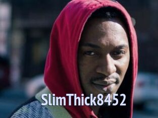 SlimThick8452