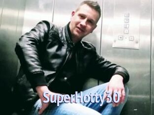 SuperHotty30
