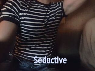 Seductive