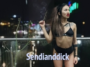 Sendianddick
