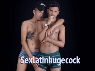 Sexlatinhugecock
