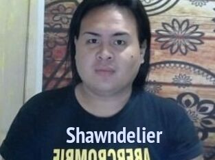 Shawndelier