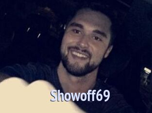 Showoff69