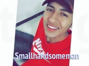 Smallhandsomeman