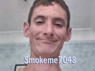 Smokeme7048