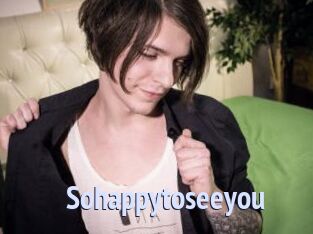 Sohappytoseeyou