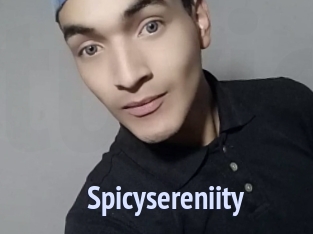 Spicysereniity