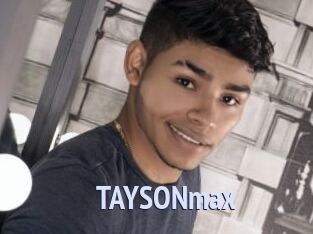 TAYSONmax