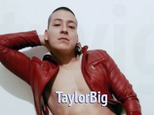 TaylorBig