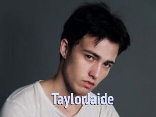 TaylorJaide