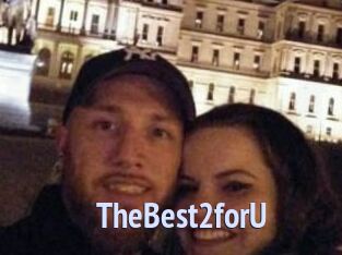 TheBest2forU