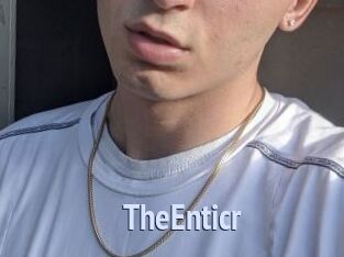 TheEnticr