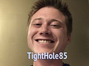 TightHole85