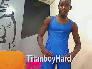 TitanboyHard