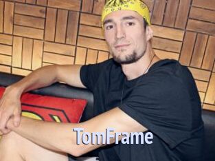 TomFrame