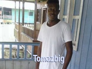 Tomazbig