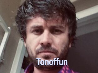 Tonoffun