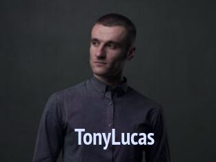 TonyLucas