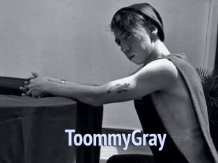 ToommyGray