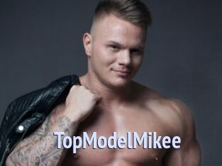 TopModelMikee