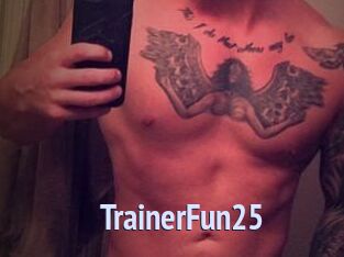 TrainerFun25