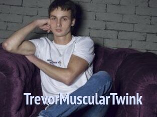 TrevorMuscularTwink