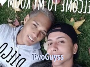 TwoGuyss