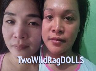 TwoWildRagDOLLS