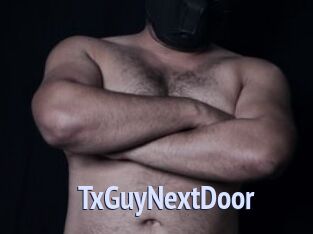 TxGuyNextDoor