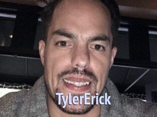 Tyler_Erick