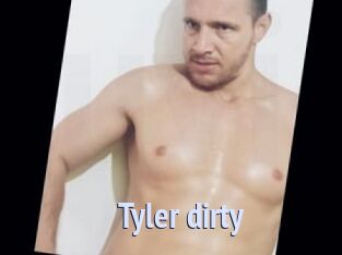Tyler_dirty