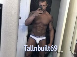 Tallnbuilt69