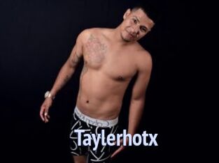 Taylerhotx