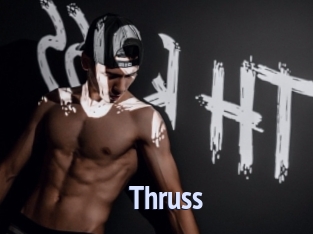Thruss