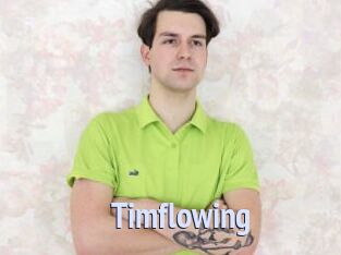 Timflowing