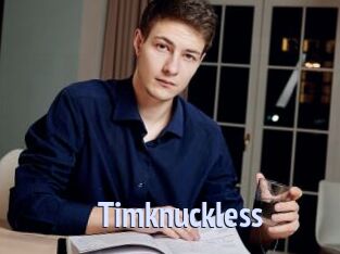 Timknuckless