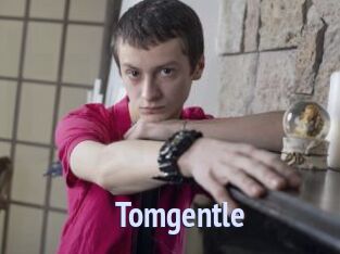Tomgentle