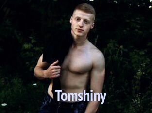 Tomshiny